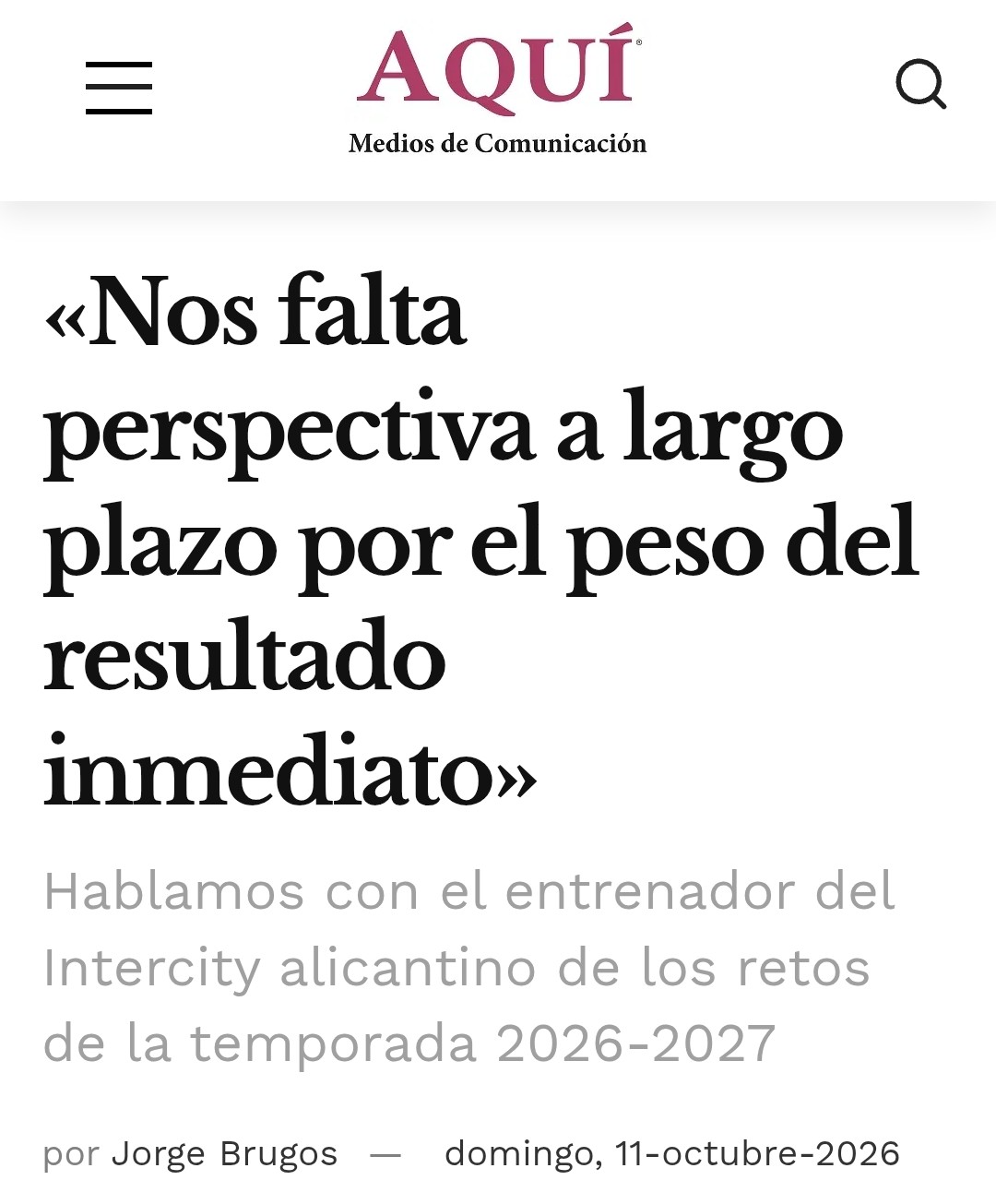 https://aquimediosdecomunicacion.com/2026/10/11/nos-falta-perspectiva-a-largo-plazo-por-el-peso-del-resultado-inmediato/