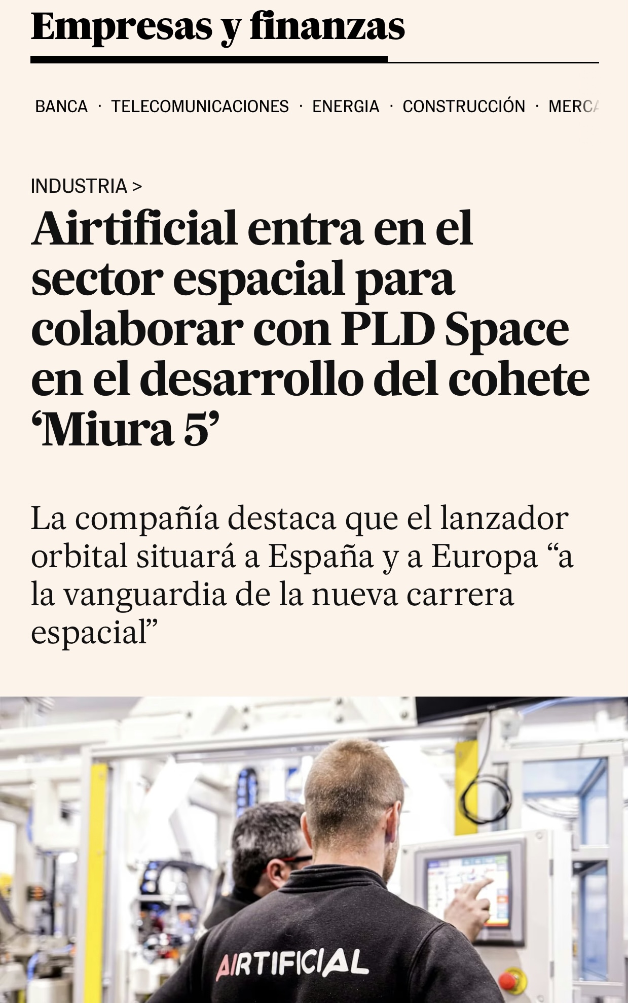 Siempre os lo dije que una cosa era la acción y otra muy diferente la empresa.
Airtificial tiene una ventaja competitiva increíble que es adaptarse a cualquier sector gracias a su tecnología con IA
Automatización, Robótica industrial y también materiales avanzados para el sector aeroespacial y este último contrato para ese cohete de PDL Space es para estar orgullosos no creen ?
Yo lo estoy y eso no quita que también esté harta de que este mercado no la valore aún…
Pero lo hará…