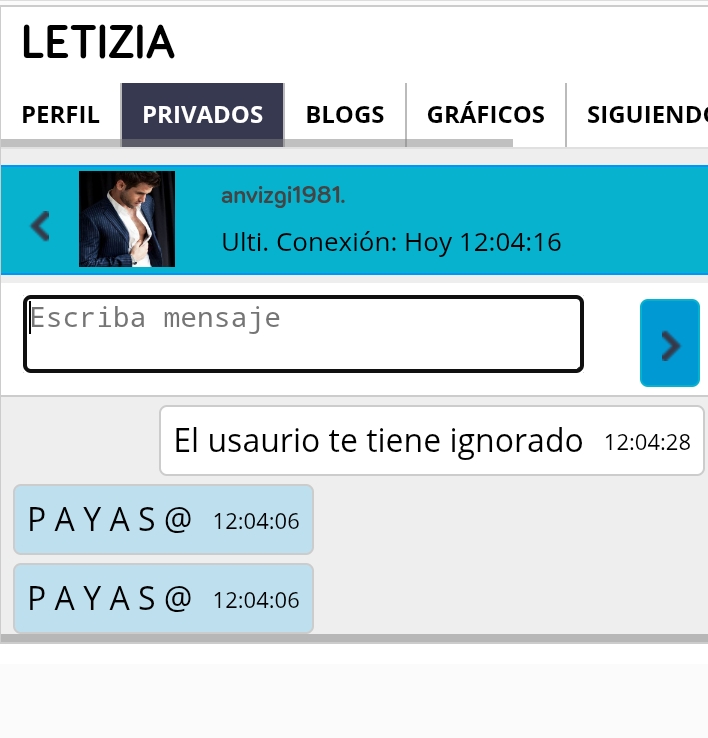 Y así actúa. Te insulta y luego te ignora. Comportamiento propio de un niñato