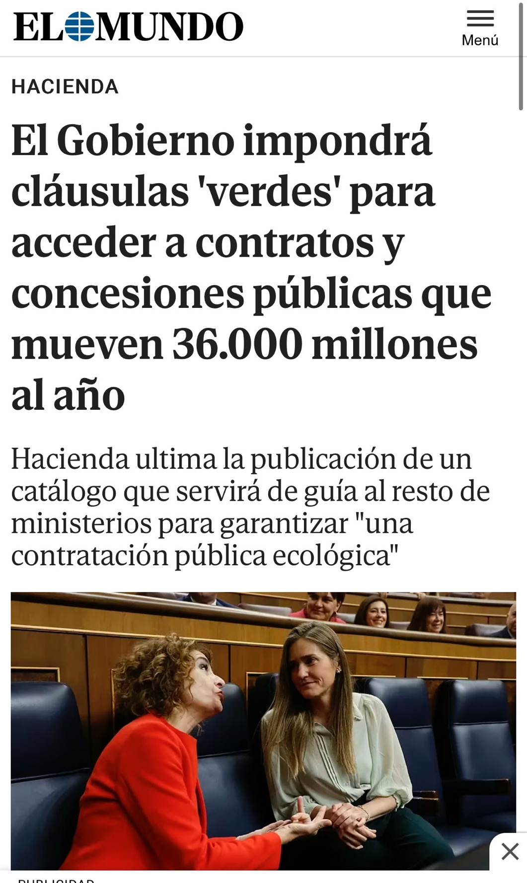 Para tener preferencia en que la administración te adjudique contratos del sector público se exigirá cláusulas verdes, o sea, entre otras consumir energía renovable…