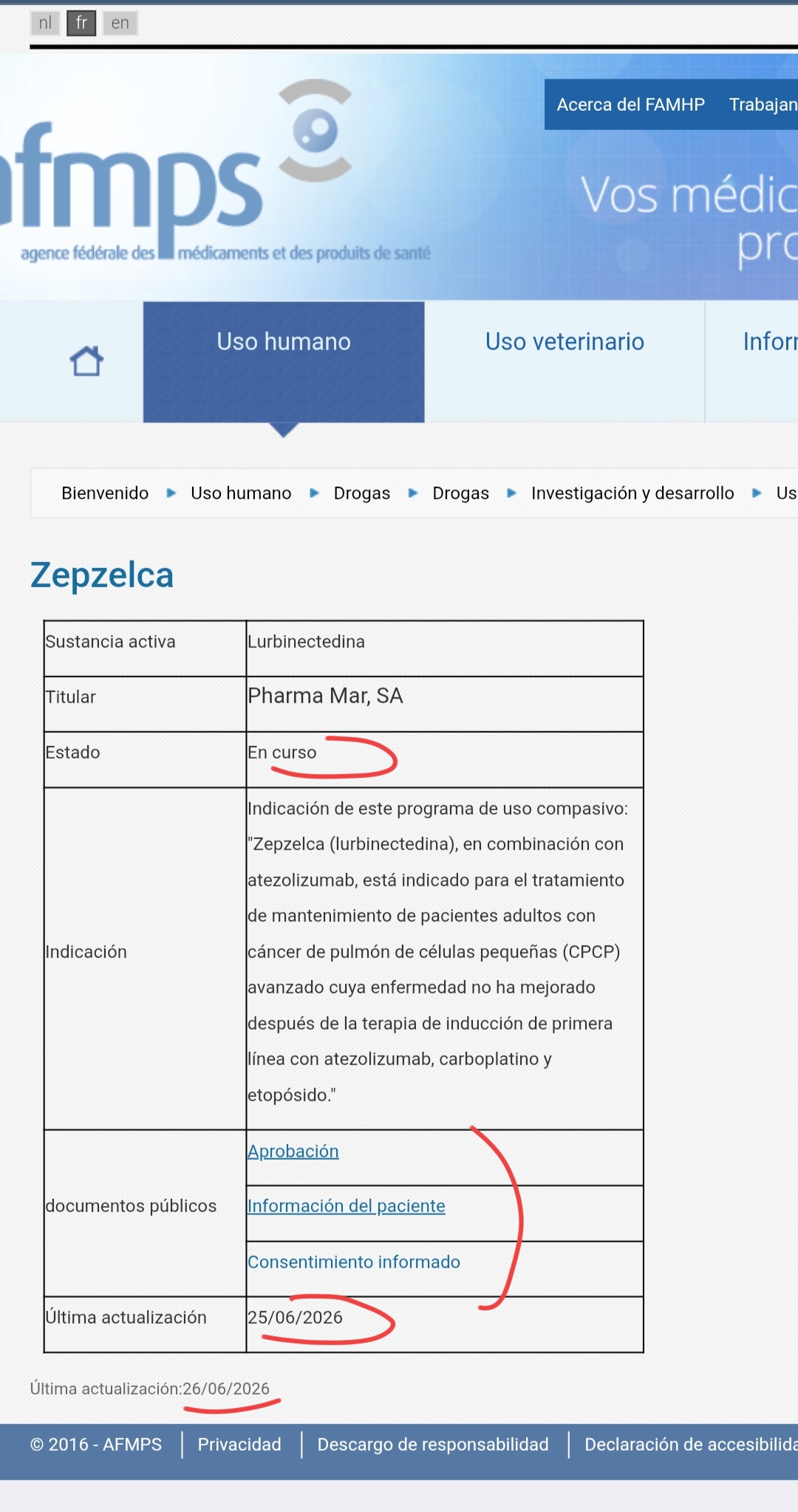 Hay que preguntar si nos pagan en BÉLGICA
es una forma de introducir el medicamento antes del reembolso oficial .
