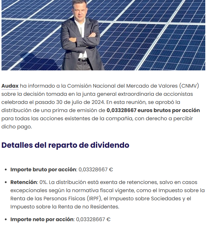 Buenas noches,
Una duda por favor. Hemos recibido un dividendo en octubre. No me figura en los datos fiscales de la Agencia Tributaria y en cambio otros dividendos de otras Cotizadas me vienen perfectamente.
Recuerdo que fue bruto. En el banco figura el ingreso como "Devolución Primas Acc. Audax Renovables"
Las habéis incluido dentro de los Rendimientos por dividendos dentro de la base del ahorro?