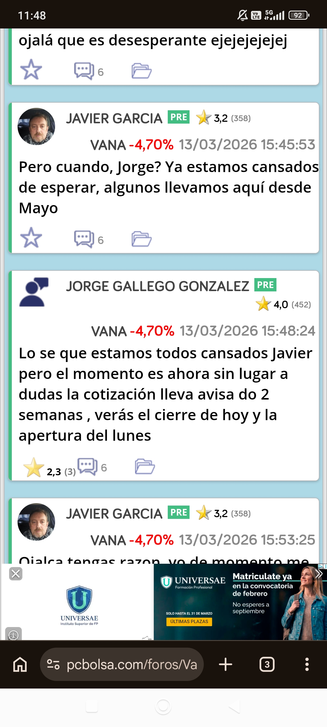 Habría que denunciar a nicks como Jorge Gallego, a saber quién se esconde detrás, tengo clarísimo que es un estafador puesto por la empresa: