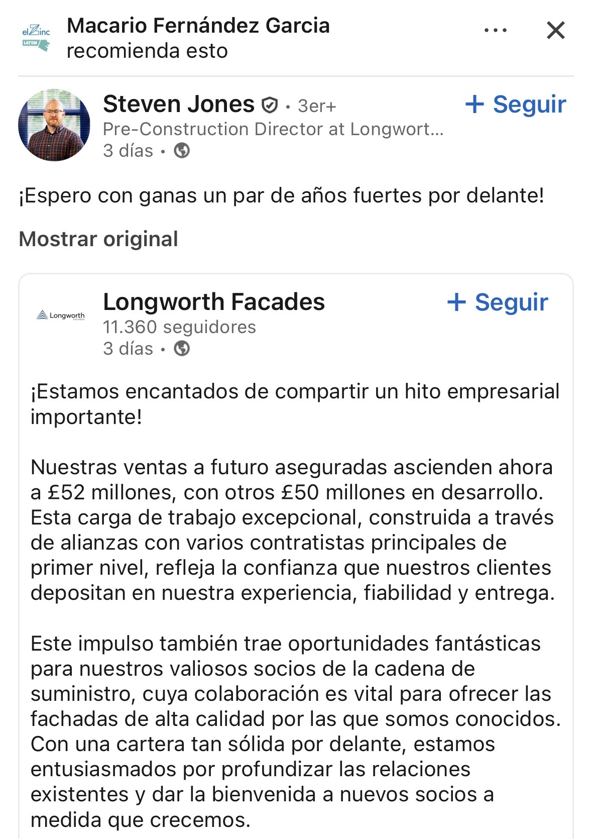 Esto puede ser una tontería o no. Macario anda pendiente de Longworth, instaladores de fachadas que tienen asegurados un par de años de trabajo, interesados en profundizar relaciones con sus socios comerciales <span class="Emo3"> </span>