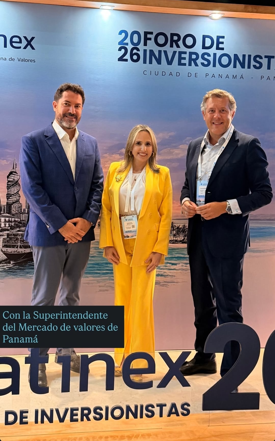 Clerhp con la Superintendente del Mercado de Valores de Panamá.
Foro de Inversionistas 2026 Latinex