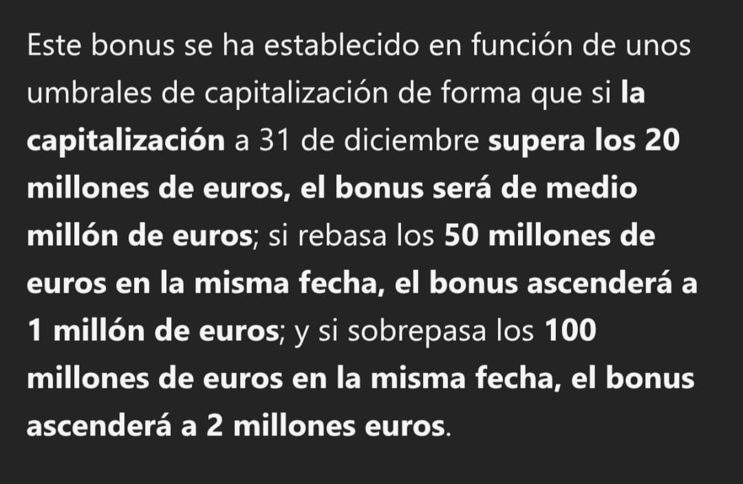 La directiva está comprando acciones ha salido OIR y porque?, por esto, quieren los bonus y eso supone subirla para el primero a 0.60, para el segundo a 1€ y para el tercero a 1.90€, a por cual nos llevaran