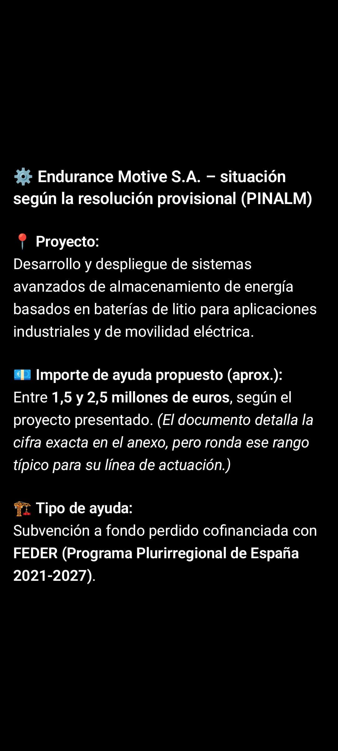 Pues tenemos de entrada otro proyecto encontrado con financiación más los que seamos proveedores.... Esto se va a calentar...