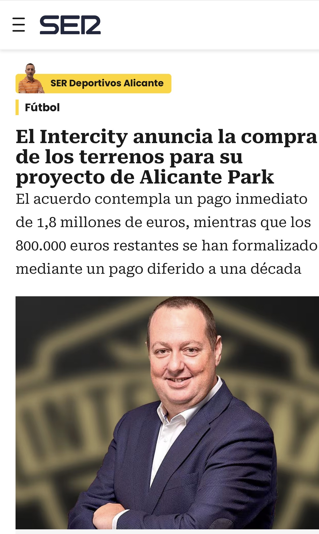 EN LA CADENA SER Y MIRAR QUE GUAPETE EJEJEJE VAMOSSSSS. https://cadenaser.com/comunitat-valenciana/2026/04/13/el-intercity-anuncia-la-compra-de-los-terrenos-para-su-proyecto-de-alicante-park-radio-alicante/