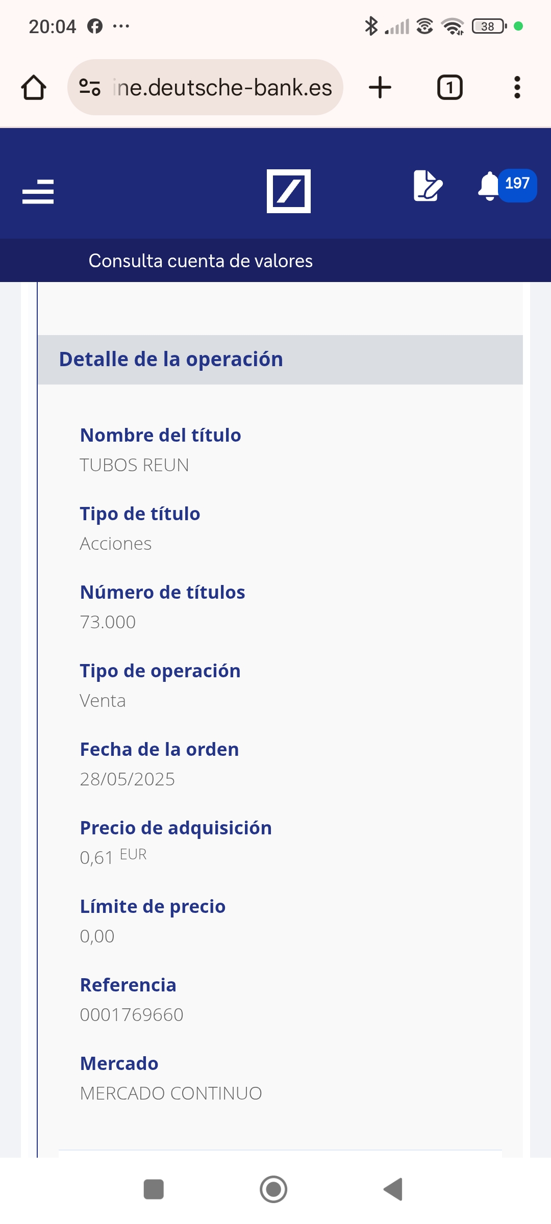 La venta de mi cuenta de valores de tubos antes de ayer.
Precio medio 0.61 pero va desde 0.615 a 0.61