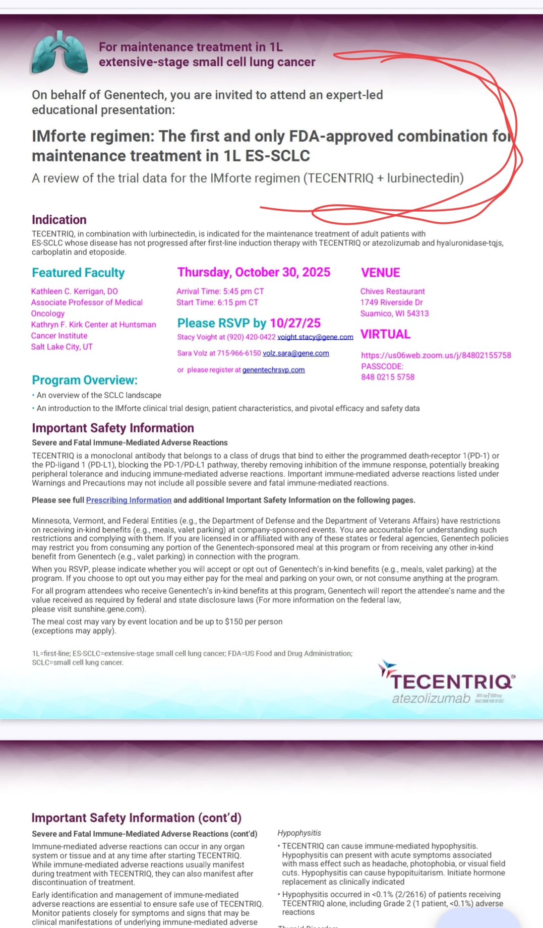 Actividades de promoción de GENENTECH
On behalf of Genentech, you are invited to attend an expert-led educational presentation:
IMforte regimen: The first and only FDA-approved combination for maintenance treatment in 1L ES-SCLC