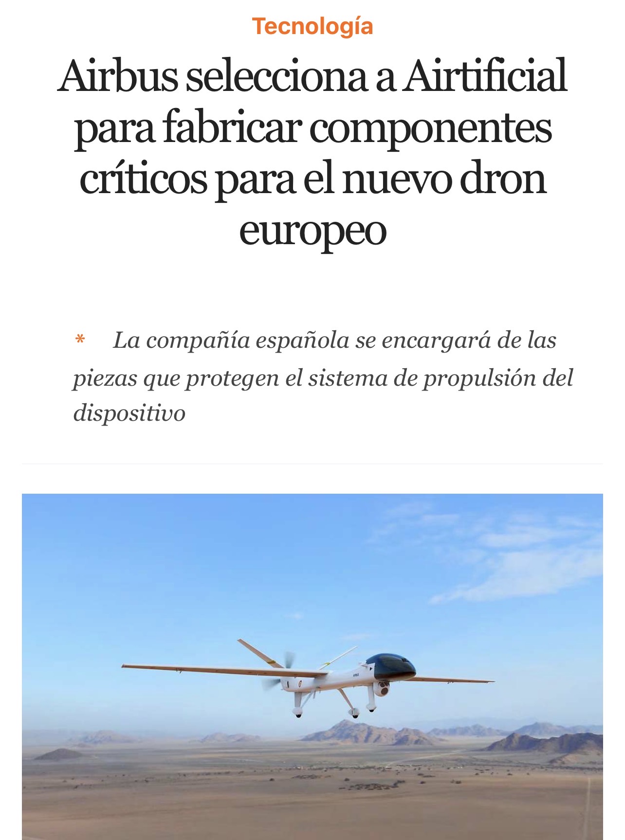Y encima Airtificial tiene la garantía de haber sido seleccionada por Airbus para sus drones…