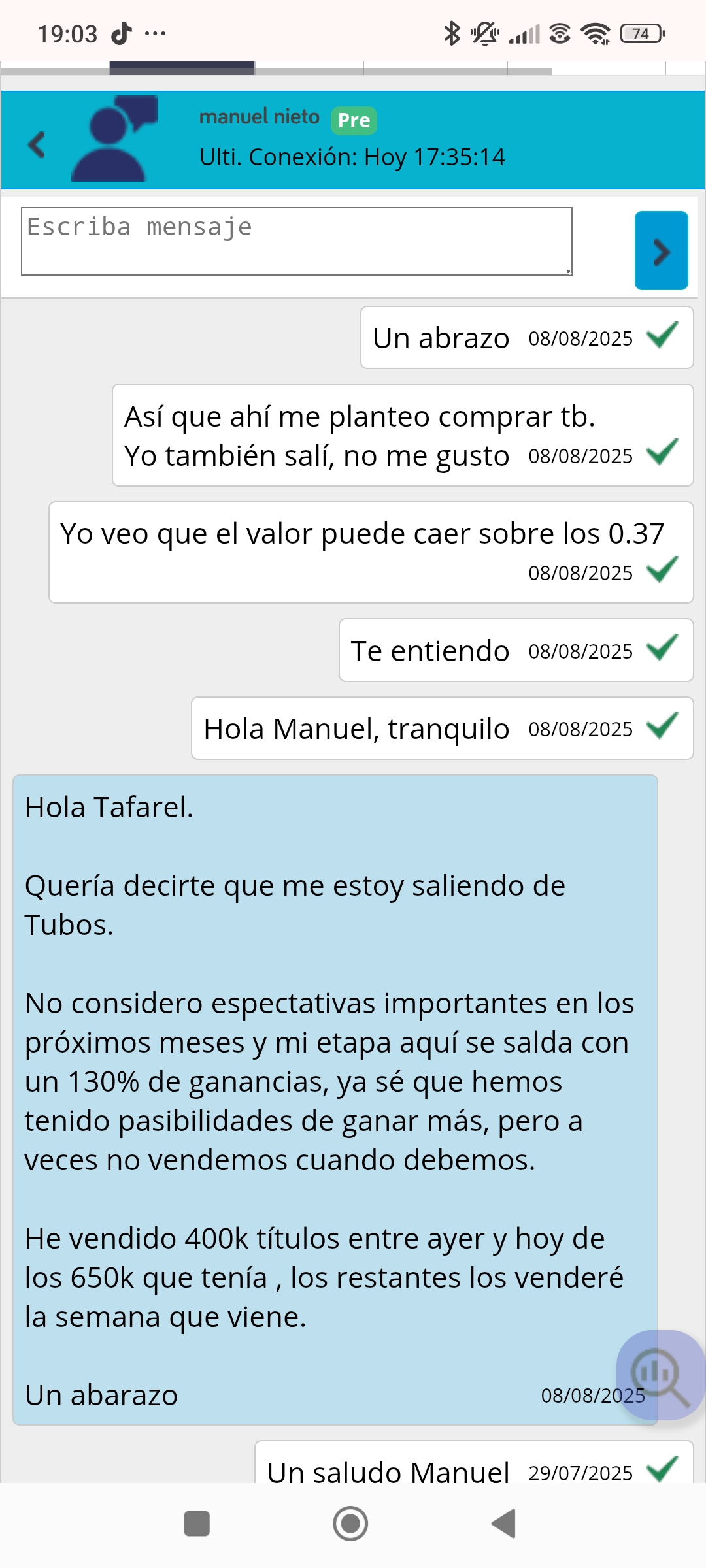 Yo ya sabía de antes que Manuel estaba deshaciendo