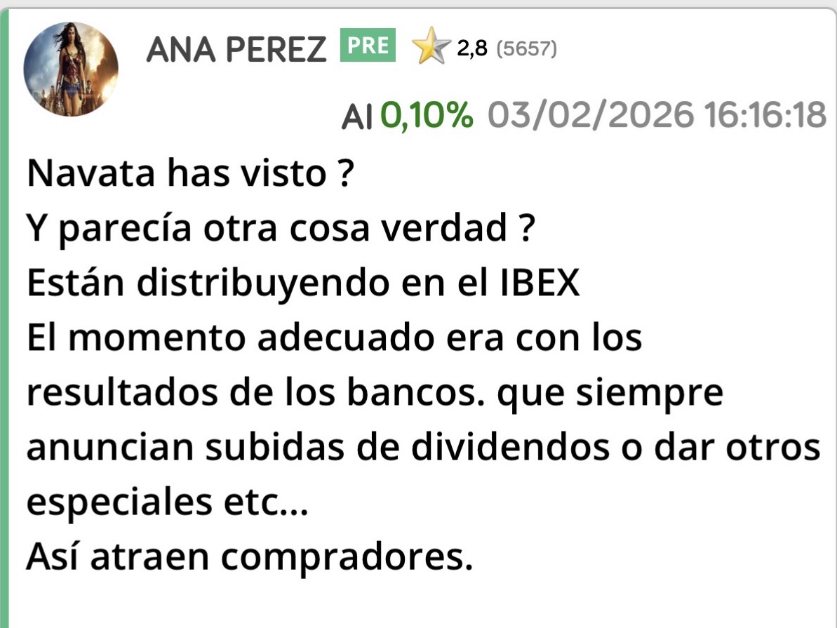 Y la de la matraca avisó a tiempo para vender Ibex.
Desde que dieron los resultados de los bancos ya empecé a avisar de distribución y puse objetivo en los 18.500 !!!
Dónde estabas tú listo ?
Entretenido persiguiendo a los malos o malas por los foros para demostrar lo inteligente que tú eres.
Ah por cierto lo de “ inteligentes” llevo un lustro sin usarlo
Eso demuestra que no me leéis siquiera.