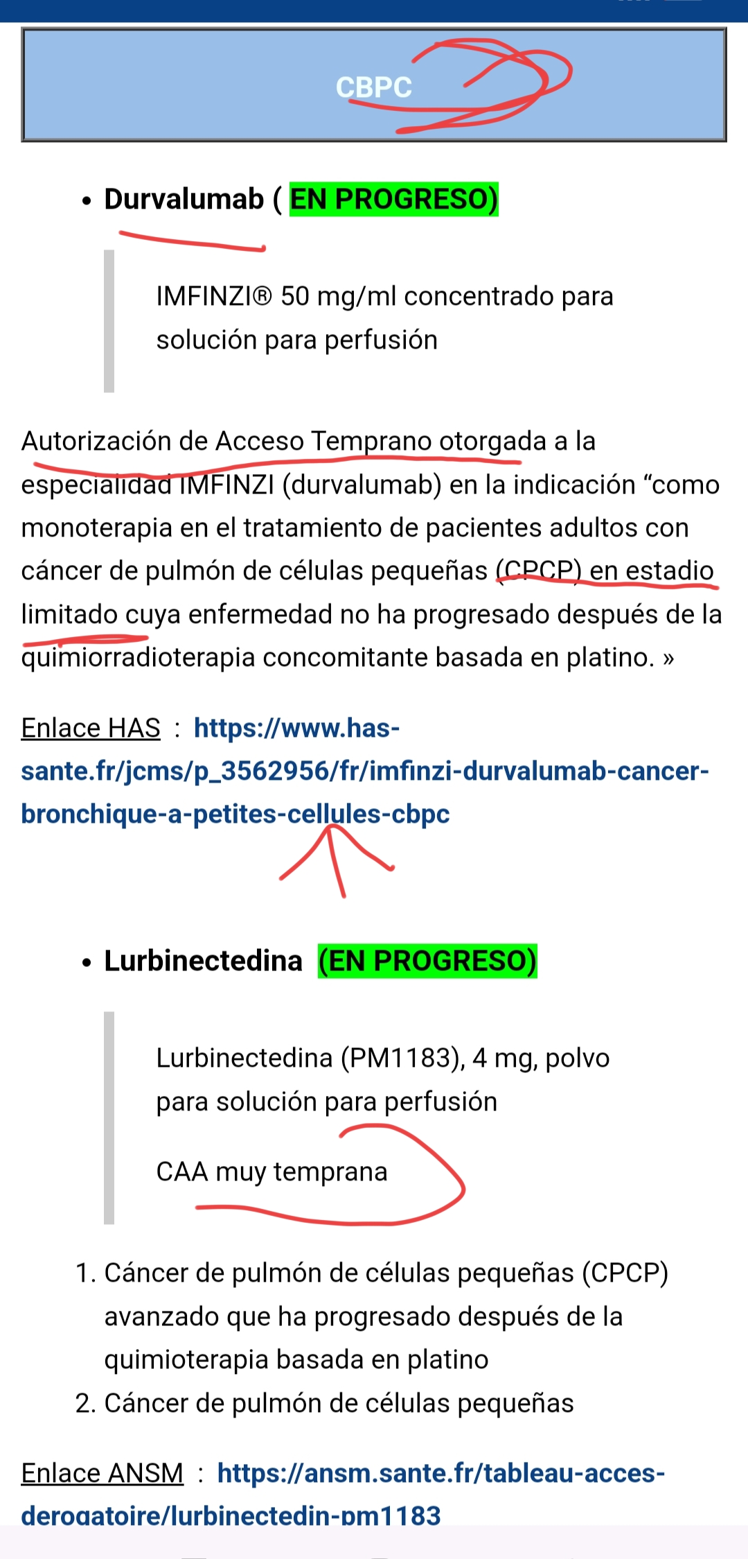 FIJAOS , FRANCIA solo tiene para SCLC estos dos medicamentos antes del ok de la EMA .
-DURVALUMAB ( SCLC estadio limitado) - es el ensayo Adriátic , como veis pone AUTORIZACIÓN DE ACCESO TEMPRANO, se la dieron en nov
-LURBI ( ACCESO COMPASIVO)
SCLC - extenso , ya llevamos desde el 2020.
Yo quiero el acceso temprano para la combo Lurbi y atezo ( como se la dieron al Adriátic)
Pues eso.