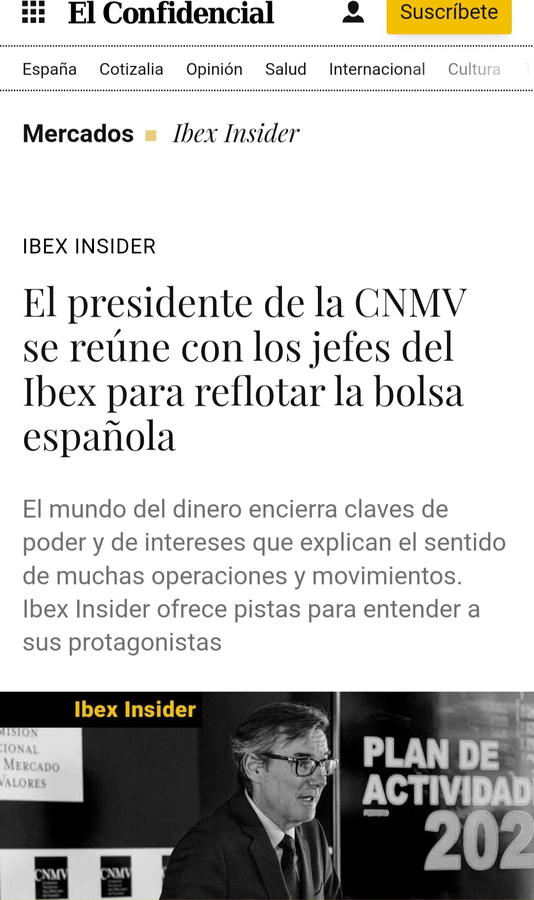 Esta noticia parece un chiste malo. No hace falta que la CNMV se reuna con los jefes del IBEX, simplemente con que hicieran bien su trabajo de supervisión ya reflotarían el IBEX porque a este paso se van a quedar solos y aquí no va a invertir ni Peter: https://www.elconfidencial.com/mercados/ibex-insider/2025-03-31/presidente-ibex-cnmv-reflotar-bolsa-espanola_4097784/