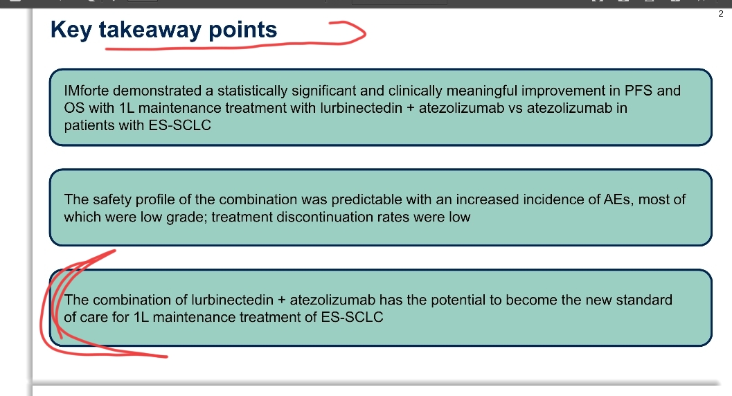Justo con esta SLIDE va a empezar nuestra PRESENTACIÓN.
...The combination of lurbinectedin atezolizumab has the potential to become the new standard of care for 1L maintenance treatment of ES-SCLC