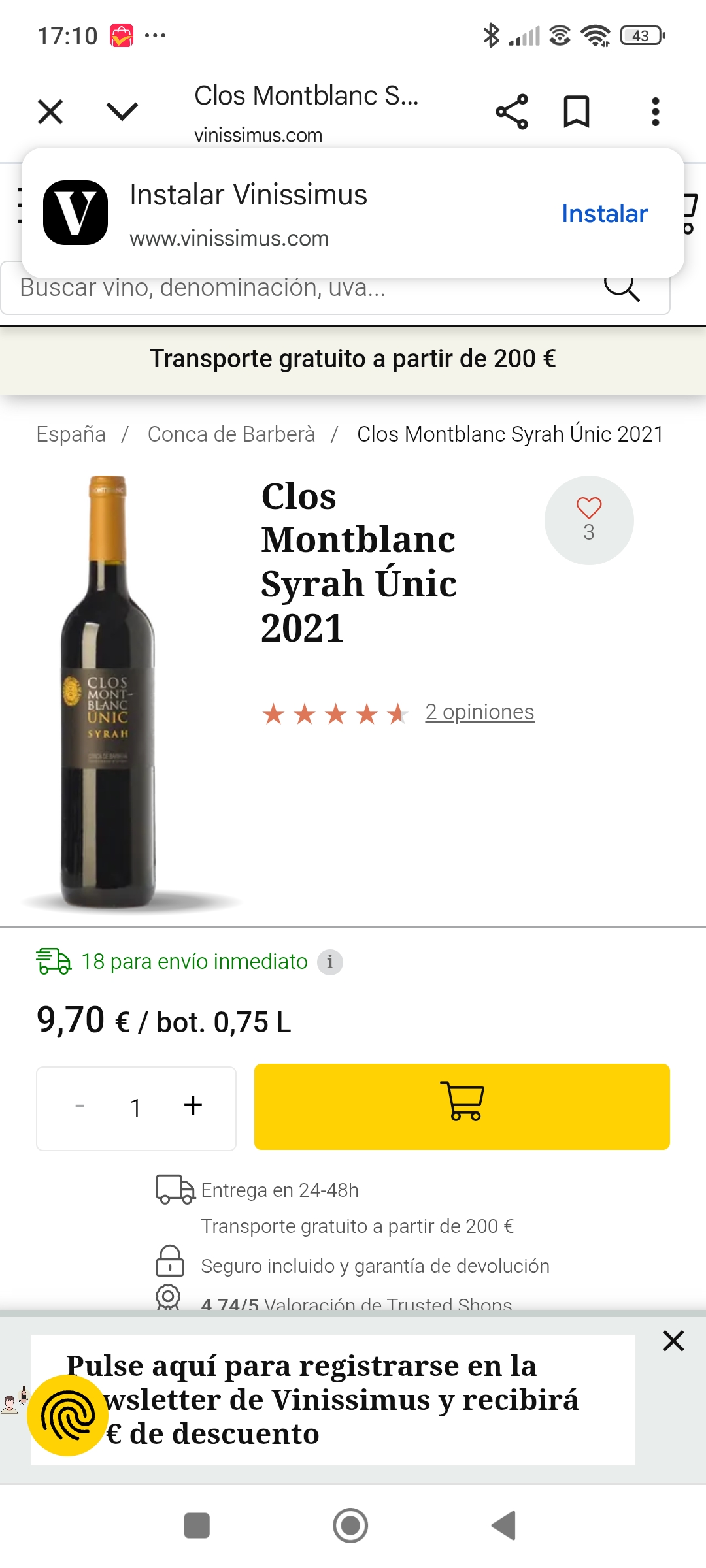Barato, creo que es un euro más por botella por comta en Web