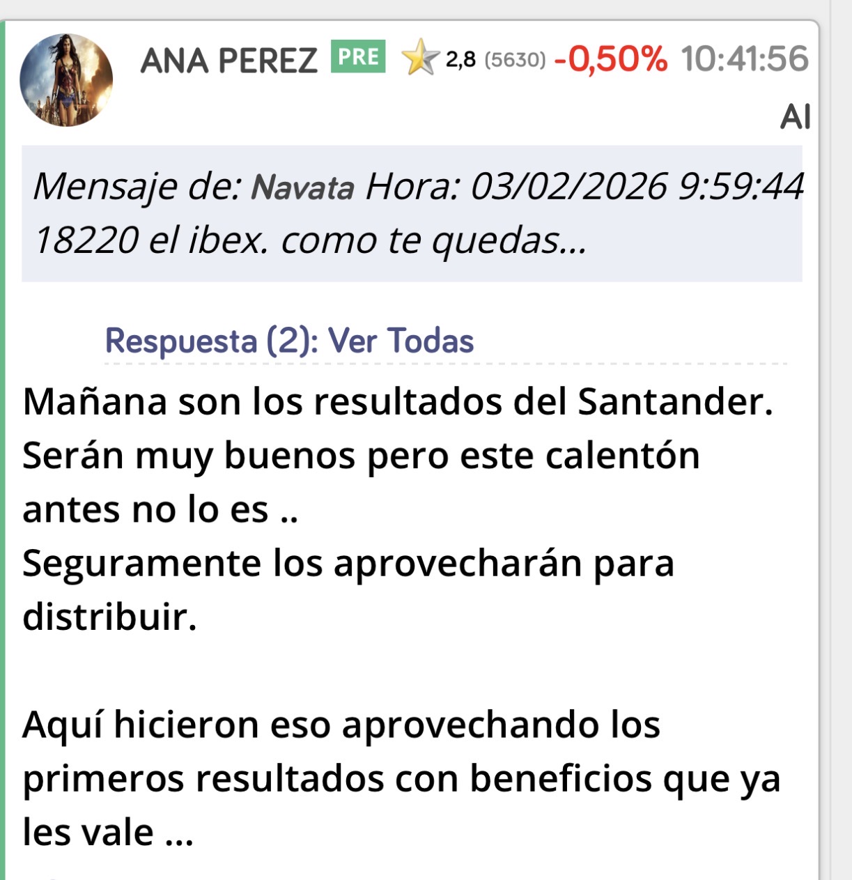 Navata has visto ?
Y parecía otra cosa verdad ?
Están distribuyendo en el IBEX
El momento adecuado era con los resultados de los bancos. que siempre anuncian subidas de dividendos o dar otros especiales etc…
Así atraen compradores.
ojo que eso no quiere decir que vaya a caer mucho sino que toca descanso o eso creo.