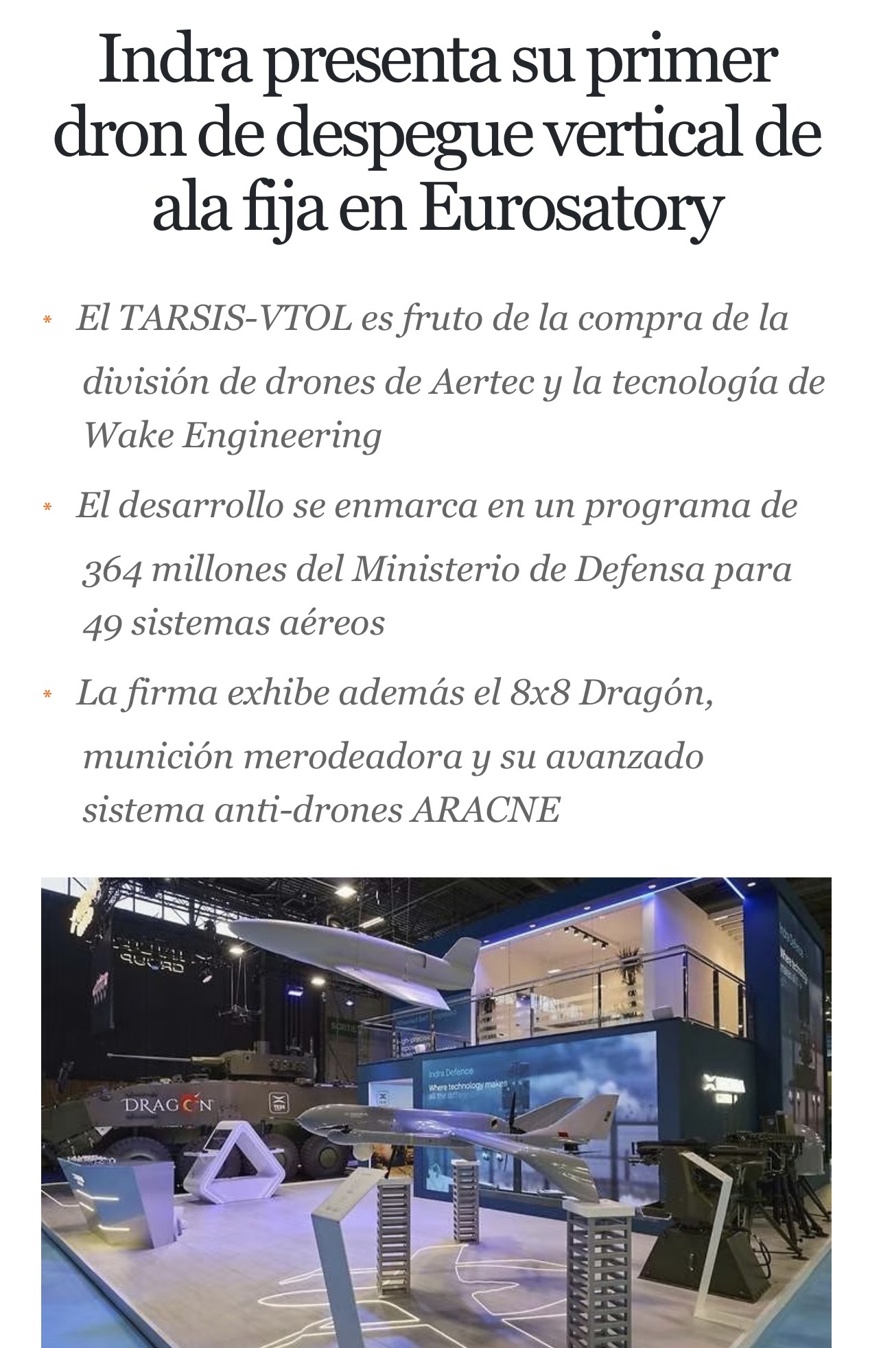 Bueno que venía a poner esto que no sé si es un clavo ardiendo o un drone de Indra por ahí volando jajaja pero me da igual …
Tiene buena pinta y quién sabe ? <span class="Emo22"> </span> jjjj
Hombre si Airbus ha contratado a Airtificial para fabricar sus drones pues alguna posibilidad existirá digo yo !
Ah y Airtificial también trabaja para una empresa de VTOL
